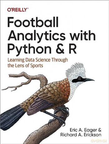 Football Analytics With Python R - Eric Eager [KSIĄŻKA]
