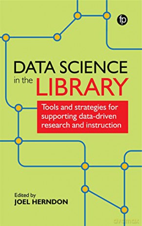 Data Science In The Library [KSIĄŻKA]