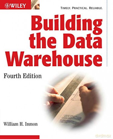 Building The Data Warehouse - William Inmon [KSIĄŻKA]