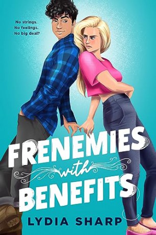 Frenemies With Benefits - Lydia Sharp [KSIĄŻKA]