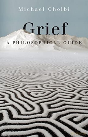 Grief - Michael Cholbi [KSIĄŻKA]