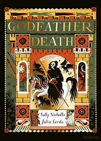 Godfather Death - Sally Nicholls [KSIĄŻKA]
