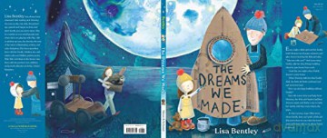 Dreams We Made - Lisa Bentley [KSIĄŻKA]