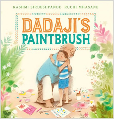 Dadajis Paintbrush - Rashmi Sirdeshpande [KSIĄŻKA]