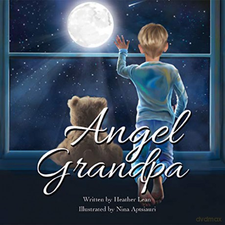 Angel Grandpa - Heather Lean [KSIĄŻKA]