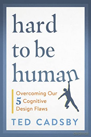 Hard To Be Human - Ted Cadsby [KSIĄŻKA]