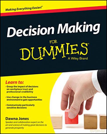 Decision Making For Dummies - Dawna Jones [KSIĄŻKA]