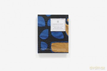 Embroidery Threads And Stories Fro - Natalie Chanin [KSIĄŻKA]