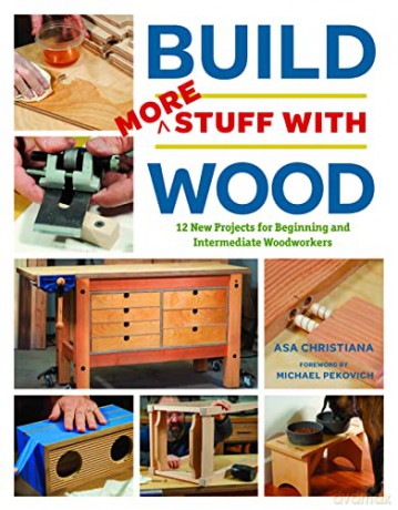 Build More Stuff With Wood - Asa Christiana [KSIĄŻKA]