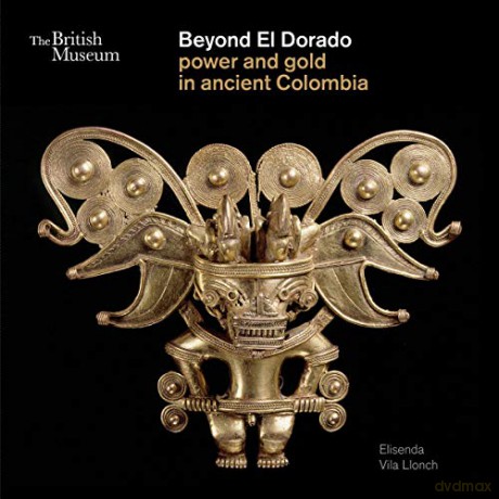 Beyond El Dorado - Elisenda V Llonch [KSIĄŻKA]
