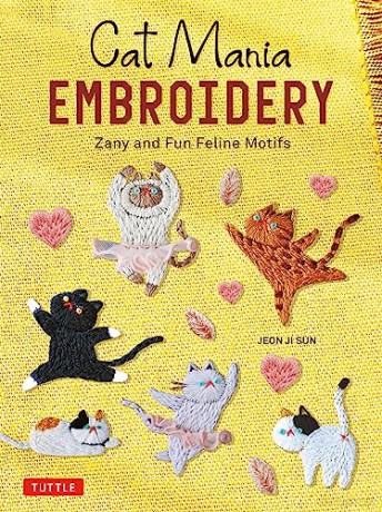 Cat Mania Embroidery - Jeon Ji Sun [KSIĄŻKA]