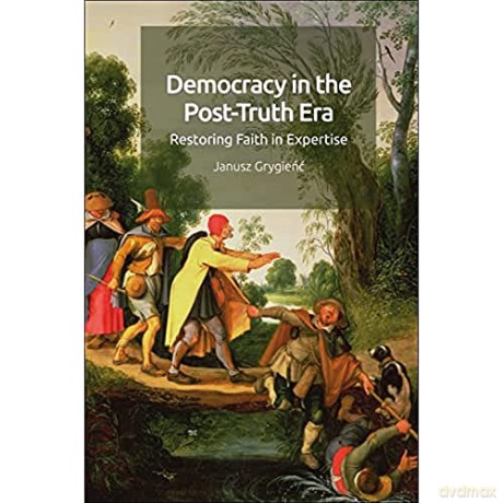 Democracy In The Post Truth Era - Grygienc Janusz [KSIĄŻKA]