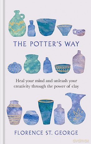 Healing Power Of Clay - Florence St George [KSIĄŻKA]