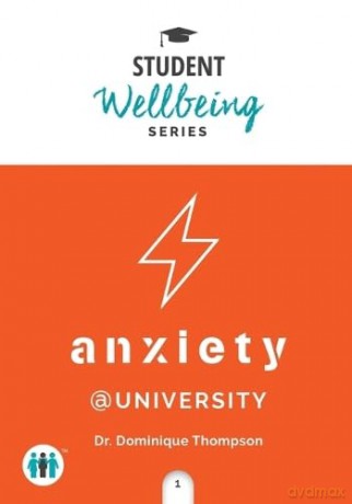 Anxiety At University - Dominique Thompson [KSIĄŻKA]