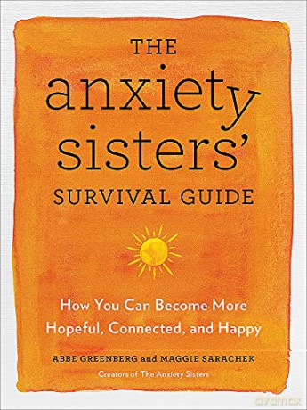 Anxiety Sisters Survival Guide - Maggie Sarachek [KSIĄŻKA]