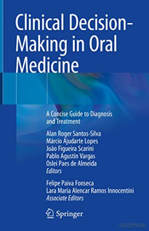 Clinical Decisionmaking In Oral Medicine [KSIĄŻKA]