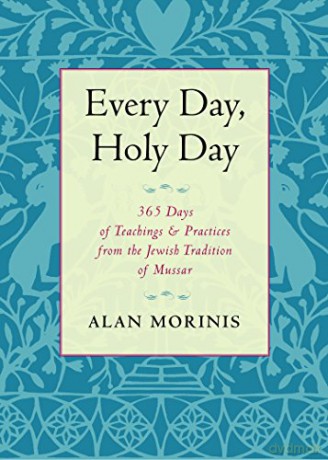 Every Day Holy Day - Morinis Alan [KSIĄŻKA]