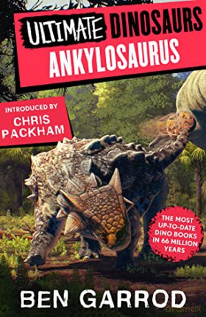 Ankylosaurus - Ben Garrod [KSIĄŻKA]