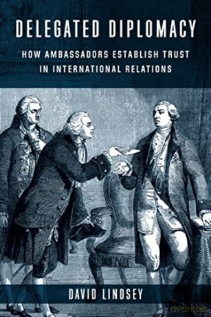 Delegated Diplomacy - David Lindsey [KSIĄŻKA]