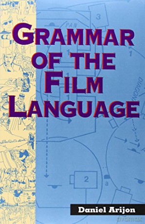 Grammar Of The Film Language - Arijon Daniel [KSIĄŻKA]