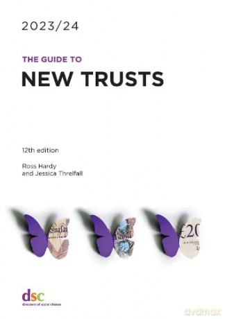 Guide To New Trusts 2023/24 [KSIĄŻKA]