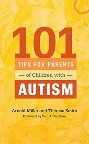 101 Tips For Parents Of Children/Autism - Theresa Smith [KSIĄŻKA]