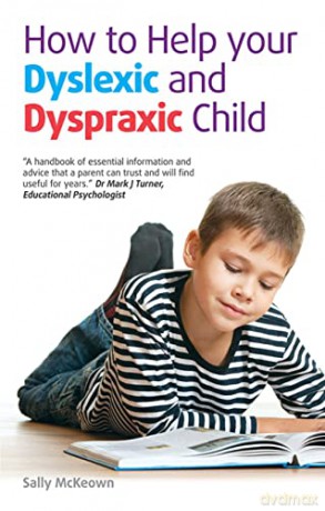 How To Help Your Dyslexic/Dyspraxic Chld - Sally Mckeown [KSIĄŻKA]