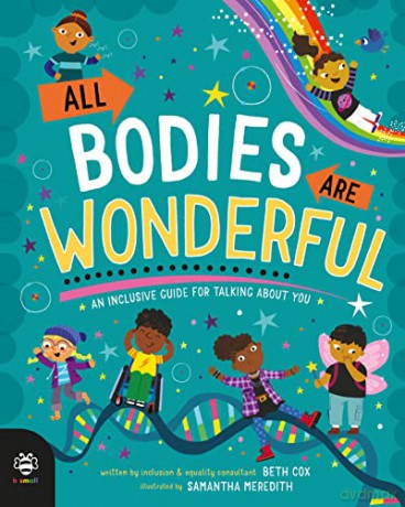 All Bodies Are Wonderful - Beth Cox [KSIĄŻKA]