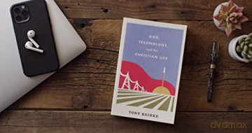God Technology And The Christian - Reinke Tony [KSIĄŻKA]