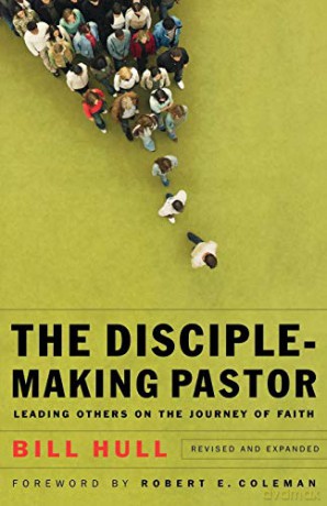 Disciple Making Pastor The Rev - Hull Bill [KSIĄŻKA]