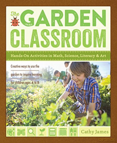 Garden Classroom - Cathy James [KSIĄŻKA]