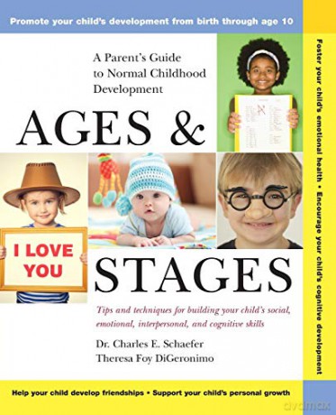 Ages And Stages A Parent S Guide To Norm - Schaefer [KSIĄŻKA]