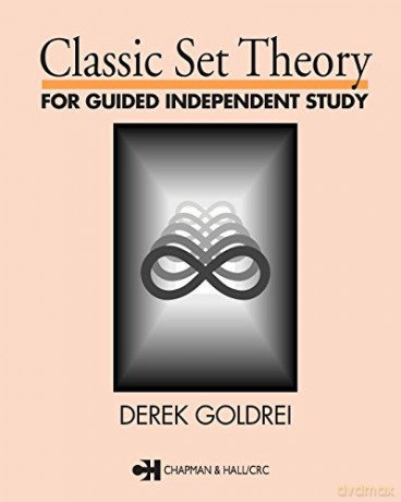 Classic Set Theory - D C Goldrei [KSIĄŻKA]