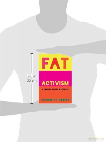 Fat Activism A Radical Social Movemenp - Charlotte Cooper [KSIĄŻKA]
