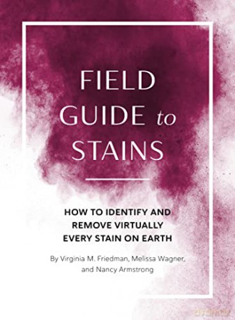 Field Guide To Stains - Virginia Friedman [KSIĄŻKA]