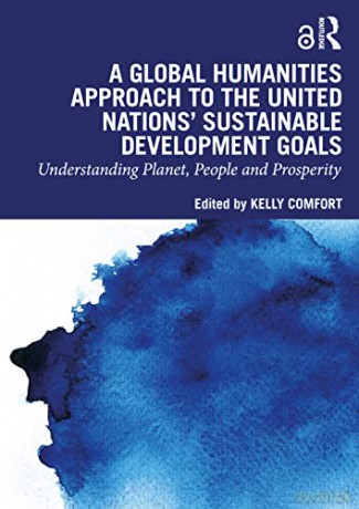 Global Humanities Approach To The United - Kelly Comfort [KSIĄŻKA]