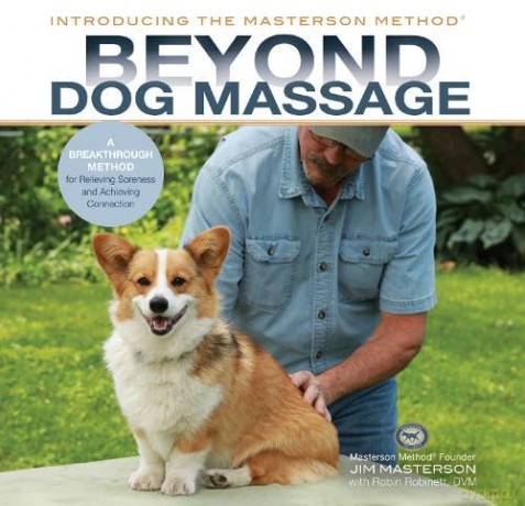 Beyond Dog Massage - Jim Masterson [KSIĄŻKA]