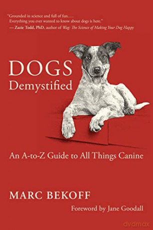 Dogs Demystified - Marc Bekoff [KSIĄŻKA]