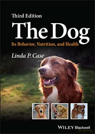 Dog 3rd Edition - Linda P. Case [KSIĄŻKA]