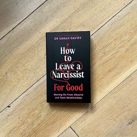 How To Leave A Narcissist For Good - Sarah Davies [KSIĄŻKA]