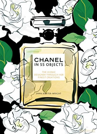 Chanel In 55 Objects - Emma Baxter-Wright [KSIĄŻKA]