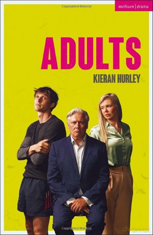 Adults - Kieran Hurley [KSIĄŻKA]