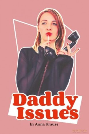 Daddy Issues - Anna Krauze [KSIĄŻKA]