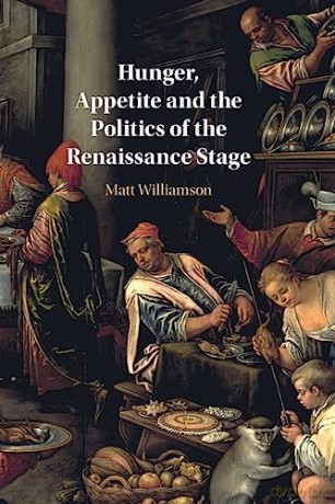 Hunger Appetite And The Politics Of Th - Williamson Matt [KSIĄŻKA]