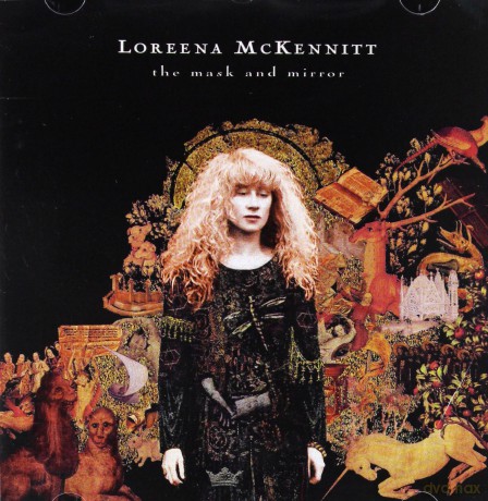 Loreena McKennit: The Mask And The Mirror (Remastered) [CD]