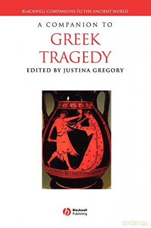 Companion To Greek Tragedy - Gregory [KSIĄŻKA]