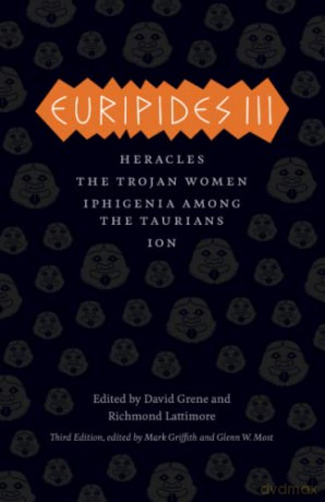 Euripides Iii Heracles The Tro [KSIĄŻKA]