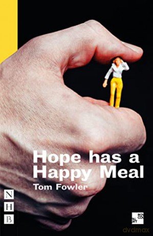 Hope Has A Happy Meal - Tom Fowler [KSIĄŻKA]