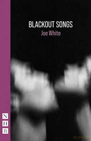 Blackout Songs - Joe White [KSIĄŻKA]