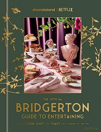 Bridgerton How To Entertain - Emily Timberlake [KSIĄŻKA]